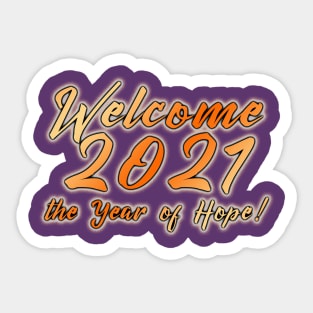 Welcome 2021 Sticker